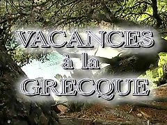 VACANCES A LA GRECQUE