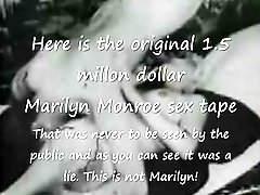 Marilyn Monroe Original $1.5 million sex tape lie!